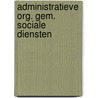 Administratieve org. gem. sociale diensten door Perk