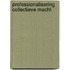 Professionalisering collectieve macht
