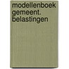Modellenboek gemeent. belastingen by Boendermaker