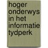 Hoger onderwys in het informatie tydperk