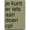 Je kunt er iets aan doen cpl door Timmers Huigens