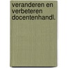 Veranderen en verbeteren docentenhandl. door Iersel