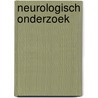 Neurologisch onderzoek by Russe