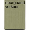 Doorgaand verkeer by Querido