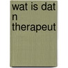 Wat is dat n therapeut door Meyers