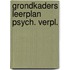 Grondkaders leerplan psych. verpl.