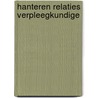 Hanteren relaties verpleegkundige door Goosmann