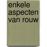 Enkele aspecten van rouw by Byleveld