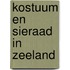 Kostuum en sieraad in zeeland