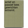 Actief en passief bew. gewrichten extremit. door John Byl