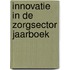Innovatie in de zorgsector jaarboek