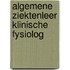Algemene ziektenleer klinische fysiolog