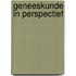 Geneeskunde in perspectief