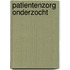 Patientenzorg onderzocht