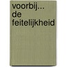 Voorbij... de feitelijkheid by G. Erdtsieck