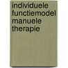 Individuele functiemodel manuele therapie door John Byl