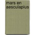 Mars en aesculapius