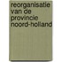 Reorganisatie van de provincie Noord-Holland