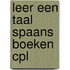 Leer een taal spaans boeken cpl