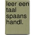 Leer een taal spaans handl.