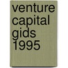 Venture capital gids 1995 door Onbekend