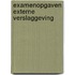 Examenopgaven externe verslaggeving