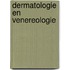 Dermatologie en venereologie
