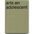 Arts en adolescent
