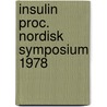 Insulin proc. nordisk symposium 1978 door Onbekend