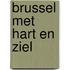 Brussel met hart en ziel
