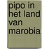 Pipo in het land van marobia