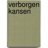 Verborgen kansen door T. Schipperheyn