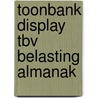 Toonbank display tbv Belasting Almanak door Onbekend
