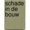 Schade in de bouw by Wesseling