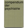 Compendium der psychiatrie door Spoerri