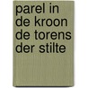 Parel in de kroon de torens der stilte door Walter Scott