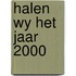 Halen wy het jaar 2000
