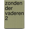 Zonden der vaderen 2 door Susan Howatch