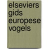 Elseviers gids europese vogels door Heinzel