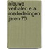 Nieuwe verhalen e.a. mededelingen jaren 70