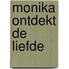 Monika ontdekt de liefde by Rechlin