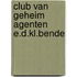 Club van geheim agenten e.d.kl.bende