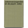 Ziekenverzorgenden en de psych. zieke by Roodhart