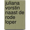 Juliana vorstin naast de rode loper door M.G. Schenk