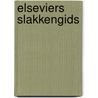 Elseviers slakkengids door M.P. Kerney
