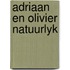 Adriaan en olivier natuurlyk