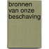 Bronnen van onze beschaving