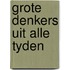 Grote denkers uit alle tyden