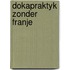 Dokapraktyk zonder franje