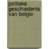 Politeke geschiedenis van belgie